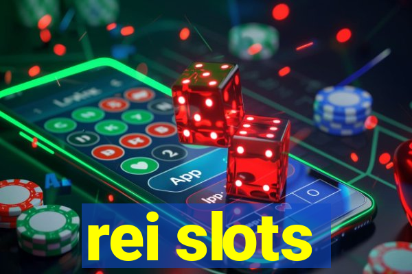 rei slots